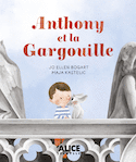 Anthony et la gargouille